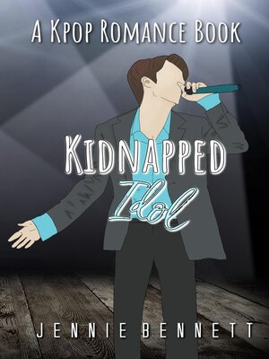 cover image of Kidnapped Idol